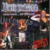 Vengeance - Same/Same But Different - CD - Kliknutím na obrázek zavřete