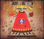 Sparklehorse - Dreamt For Light In The Belly Of A Mountain - CD - Kliknutím na obrázek zavřete