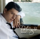 Patrizio Buanne - Forever Begin Tonight - CD - Kliknutím na obrázek zavřete