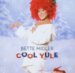 Bette Midler - Cool Yule - CD