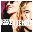 ROXETTE - Roxette Hits - CD - Kliknutím na obrázek zavřete