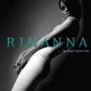 Rihanna - Good Girl Gone Bad - CD - Kliknutím na obrázek zavřete
