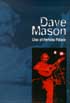 Dave Mason - Live At Perkins Palace - DVD - Kliknutím na obrázek zavřete