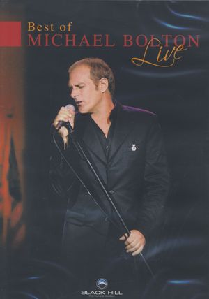 Michael Bolton - The Best Of Michael Bolton - Live - DVD