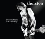 Thurston Moore - Trees Outside The Academy - CD - Kliknutím na obrázek zavřete