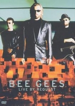 Bee Gees - Live By Request - DVD - Kliknutím na obrázek zavřete