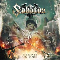 Sabaton - Heroes on tour - CD - Kliknutím na obrázek zavřete