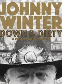 Johnny Winter - Down & Dirty - DVD - Kliknutím na obrázek zavřete