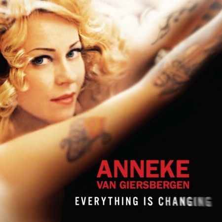 Anneke Van Giersbergen - Everything Is Changing - CD - Kliknutím na obrázek zavřete