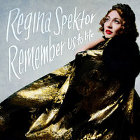 Regina Spektor - Remember Us To Life - CD - Kliknutím na obrázek zavřete