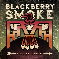 Blackberry Smoke - Like An Arrow - CD - Kliknutím na obrázek zavřete