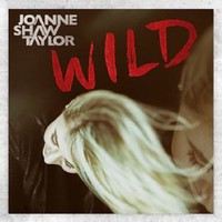 Joanne Shaw Taylor .- Wild - CD - Kliknutím na obrázek zavřete