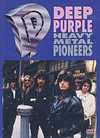 Deep Purple - Heavy Metal Pioneers - DVD - Kliknutím na obrázek zavřete