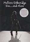 Melissa Etheridge - Live And Alone - 2DVD