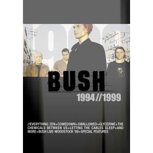 Bush - 1994 / 1999 - DVD