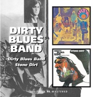 Dirty Blues Band - Dirty Blues Band/Stone Dirt - CD - Kliknutím na obrázek zavřete