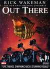 Rick Wakeman - Out There - DVD