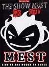 Mest - Live In Concert: The Show Must Go Off - DVD