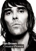 IAN BROWN - THE GREATEST PROMOS - DVD - Kliknutím na obrázek zavřete