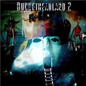 Buckethead - Bucketheadland 2 - CD - Kliknutím na obrázek zavřete