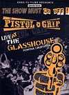 Pistol Grip - Live At The Glasshouse - DVD - Kliknutím na obrázek zavřete