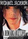 Michael Jackson - A Remarkable Life - DVD - Kliknutím na obrázek zavřete