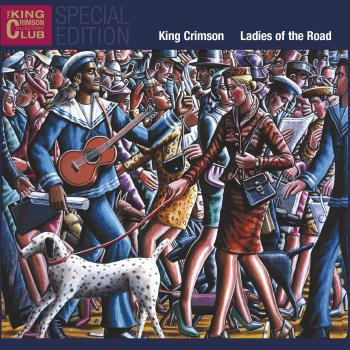 King Crimson - Ladies Of The Road - 2CD - Kliknutím na obrázek zavřete
