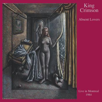 King Crimson - Abscent Lovers - 2CD - Kliknutím na obrázek zavřete