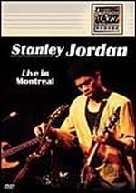 Stanley Jordan - Live In Montreal - DVD - Kliknutím na obrázek zavřete