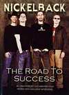 Nickelback - The Road To Success - DVD - Kliknutím na obrázek zavřete