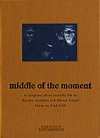 Fred Frith - The Middle Of The Moment - DVD