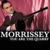 Morrissey - You Are The Quarry - CD+DVD - Kliknutím na obrázek zavřete