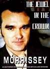Morrissey - The Jewel In The Crown - DVD - Kliknutím na obrázek zavřete