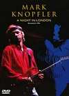 Mark Knopfler - A Night In London - DVD - Kliknutím na obrázek zavřete