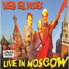 Red Elvises - Live in Moscow - DVD - Kliknutím na obrázek zavřete