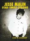 Jesse Malin - Star Smile Strong - DVD - Kliknutím na obrázek zavřete