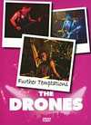 Drones - Further Temptations - DVD - Kliknutím na obrázek zavřete