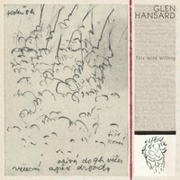 Glen Hansard - This Wild Willing - CD - Kliknutím na obrázek zavřete