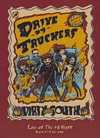 Drive-By Truckers - The Dirty South: Live At The 40 Watt - DVD - Kliknutím na obrázek zavřete