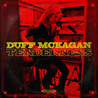 Duff McKagan - Tenderness - CD - Kliknutím na obrázek zavřete