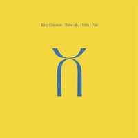 King Crimson - Three of a perfect pair - LP - Kliknutím na obrázek zavřete