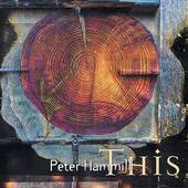 PETER HAMMILL - This (Remastered) - CD - Kliknutím na obrázek zavřete