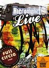 Hieroglyphics - Full Circle Tour Live - DVD+CD - Kliknutím na obrázek zavřete