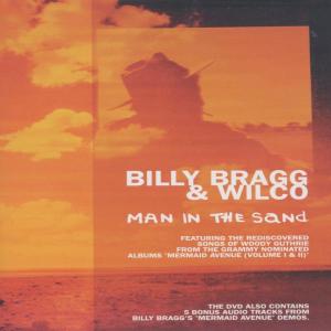 Billy Bragg&Wilco - Man In The Sand - DVD - Kliknutím na obrázek zavřete