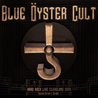 Blue Öyster Cult - Hard rock live cleveland 2014 - 2CD+DVD - Kliknutím na obrázek zavřete