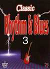 Various Artists-Classic Rhythm And Blues - Vol. 3 - 2DVD - Kliknutím na obrázek zavřete