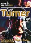 Ike Turner - North Sea Jazz Festival 2002 - DVD+CD - Kliknutím na obrázek zavřete
