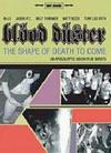 Blood Duster - The Shape Of Death To Come - DVD - Kliknutím na obrázek zavřete