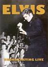 Elvis Presley - Broadcasting Live - DVD - Kliknutím na obrázek zavřete