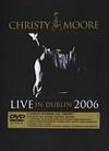 Christy Moore - Live In Dublin 2006 - DVD - Kliknutím na obrázek zavřete